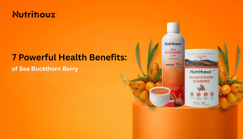 7 Powerful Health Benefits of Sea Buckthorn Berry