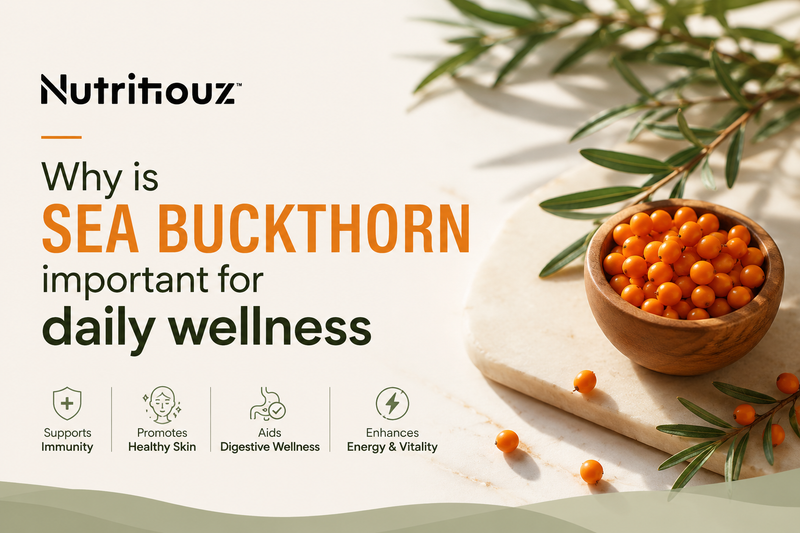 Why Sea Buckthorn deserves more attention in daily wellness?