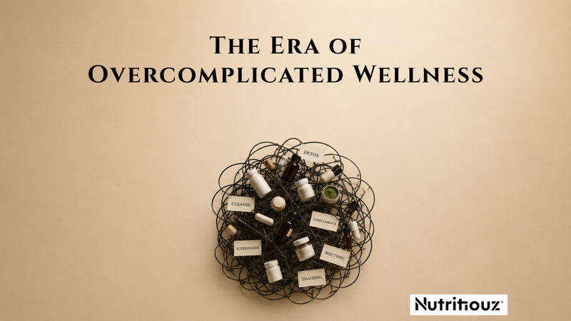 The Era of Overcomplicated Wellness